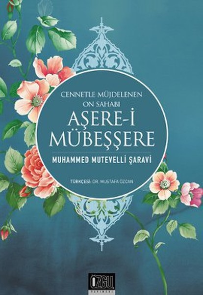 Aşerei Mübeşşere-Cennetle Müjdelene kitabı