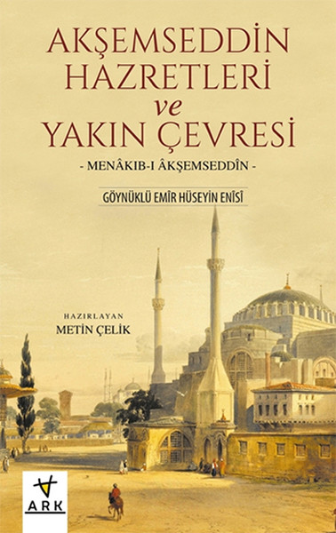 Akşemseddin Hazretleri Ve Yakın Çevresi kitabı