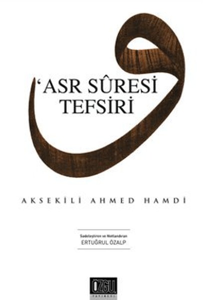 Asr Suresi Tefsiri kitabı