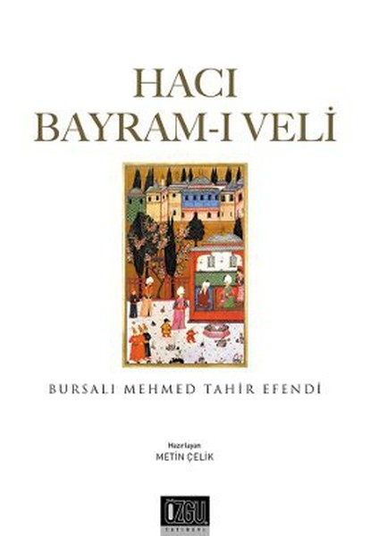 Hacı Bayram-I Veli kitabı