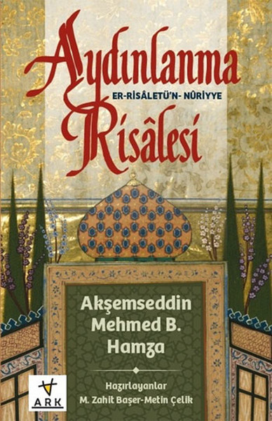 Aydınlanma Risalesi - Er - Risaletü'n Nuriyye kitabı