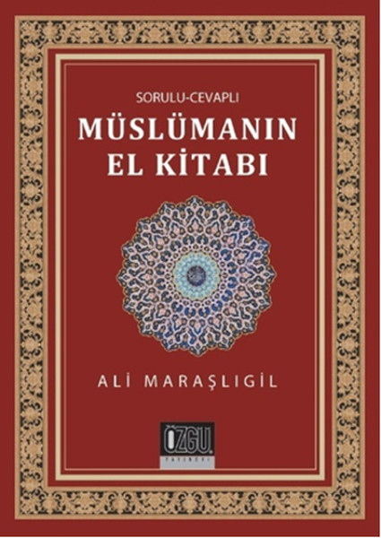 Sorulu Cevaplı Müslümanın El Kitabı kitabı