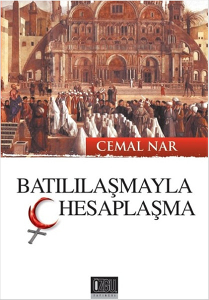 Batılılaşmayla Hesaplaşma kitabı