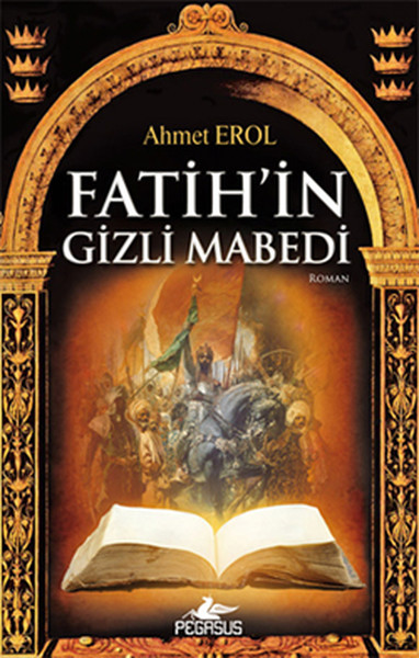 Fatih'in Gizli Mabedi kitabı