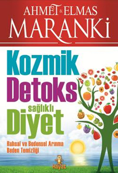 Kozmik Detoks Sağlıklı Diyet kitabı