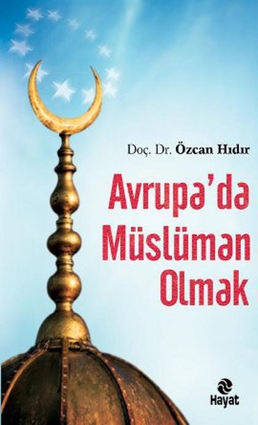 Avrupa'da Müslüman Olmak kitabı