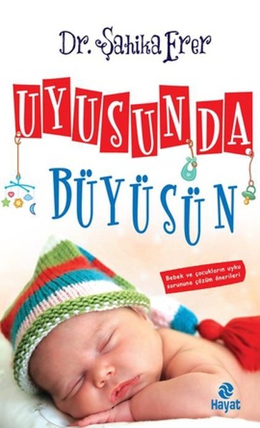 Uyusun Da Büyüsün kitabı