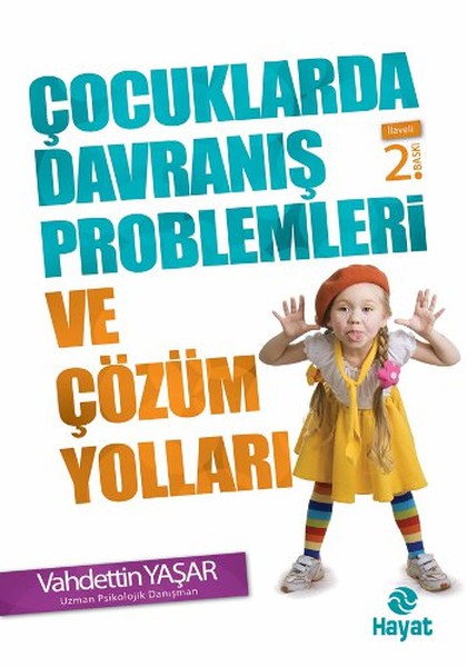 Çocuklarda Davranış Problemleri Ve Çözüm Yolları kitabı