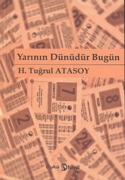 Yarının Dünüdür Bugün kitabı