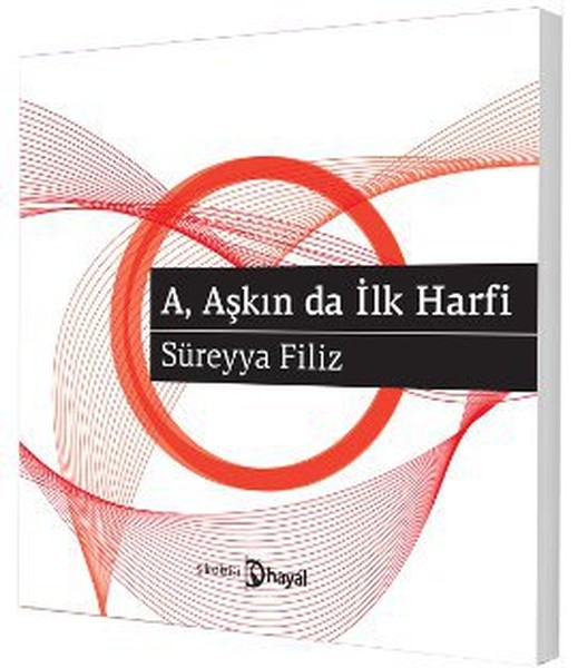 A, Aşkın Da İlk Harfi kitabı