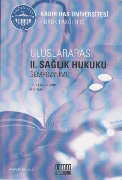 Uluslararası 2. Sağlık Hukuku Sempozyumu kitabı