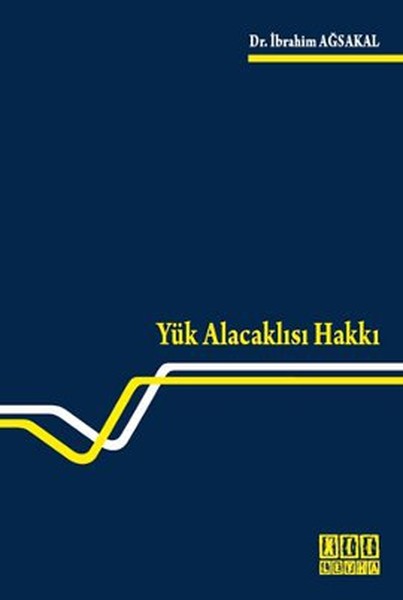 Yük Alacaklısı Hakkı kitabı