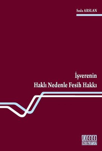 İşverenin Haklı Nedenle Fesih Hakkı kitabı