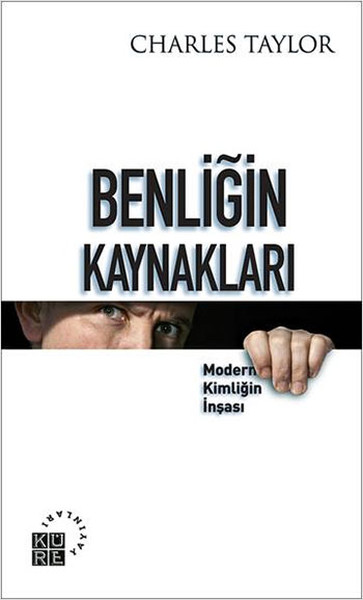 Benliğin Kaynakları kitabı