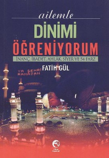 Ailemle Dinimi Öğreniyorum kitabı