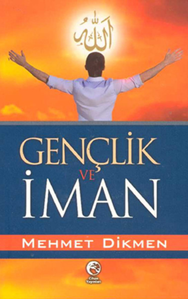 Gençlik Ve İman kitabı