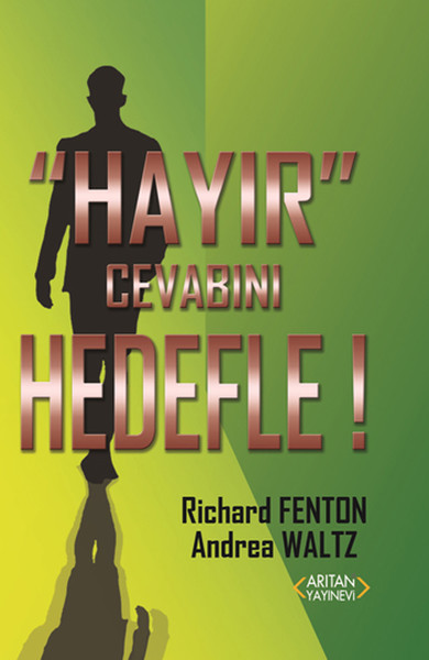 Hayır'Cevabını Hedefle!  kitabı