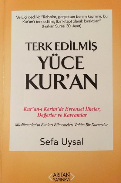 Terk Edilmiş Yüce Kur'an kitabı