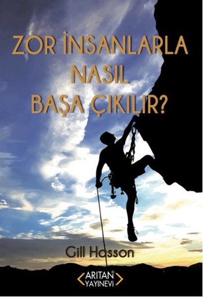 Zor İnsanlarla Nasıl Başa Çıkılır? kitabı