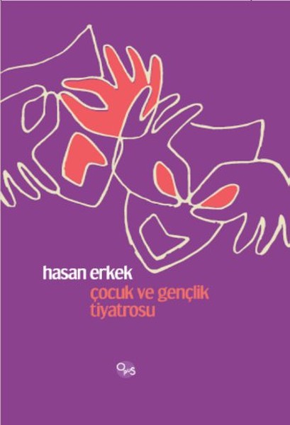 Çocuk Ve Gençlik Tiyatrosu kitabı