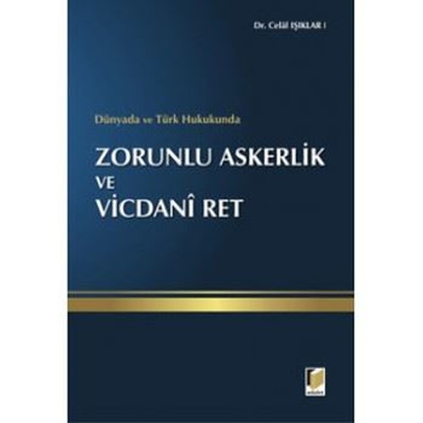 Zorunlu Askerlik Ve Vicdani Ret kitabı