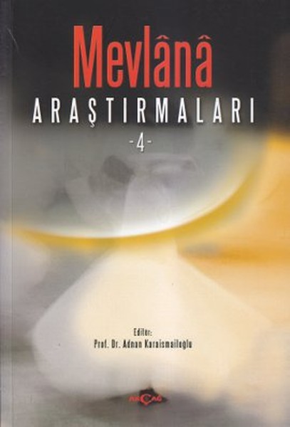 Mevlana Araştırmaları - 4 kitabı