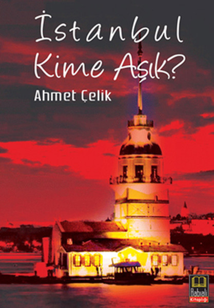 İstanbul Kime Aşık? kitabı