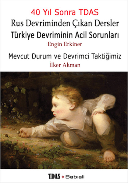 Türkiye Devriminin Acil Sorunları - Mevcut Durum Ve Devrimci Taktiğimiz kitabı