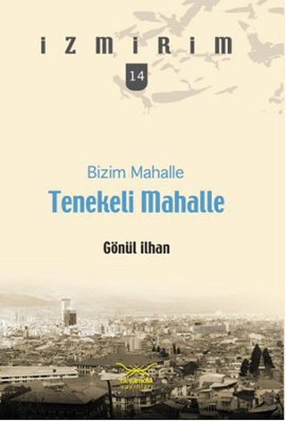 Bizim Mahalle Tenekeli Mahalle kitabı