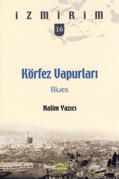 Körfez Vapurları Blues kitabı