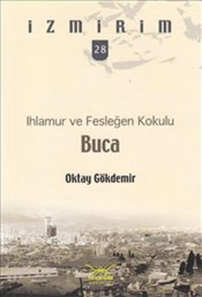 Buca - Ihlamur Ve Fesleğen Kokolu kitabı