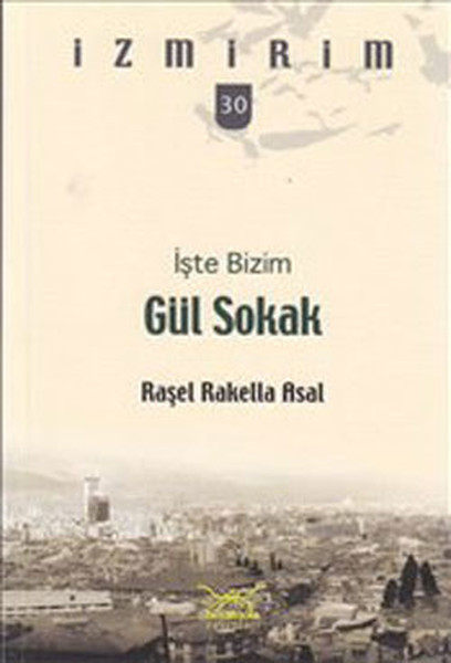 İşte Bizim Gül Sokak kitabı