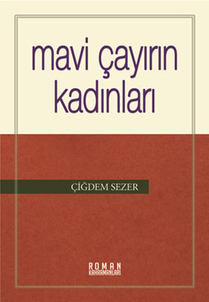 Mavi Çayırın Kadınları kitabı