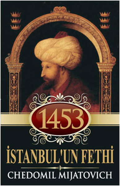 1453 İstanbul'un Fethi kitabı