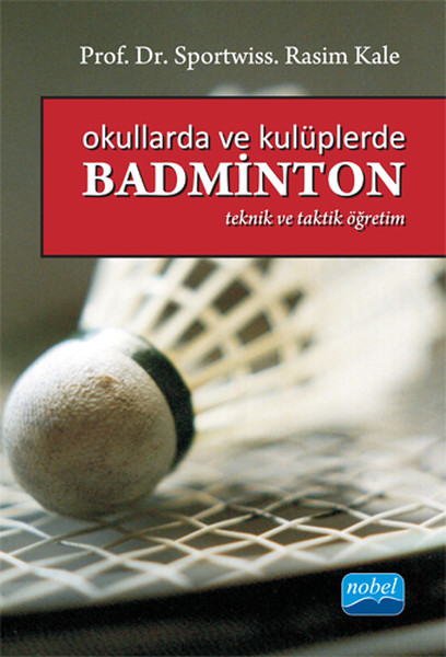 Okullarda Ve Kulüplerde Basminton kitabı