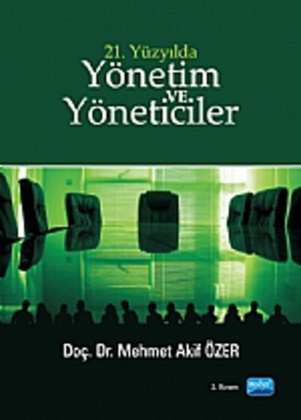 21. Yüzyılda Yönetim Ve Yöneticiler kitabı