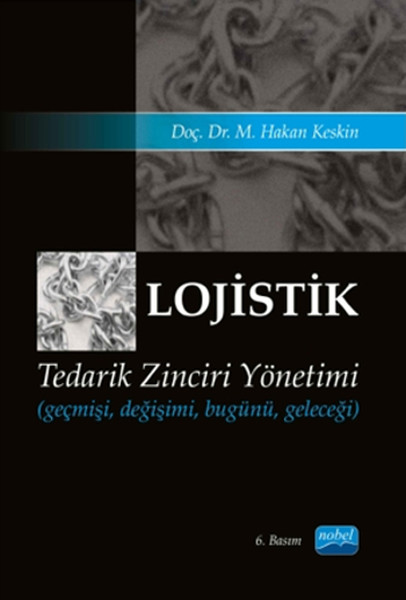 Lojistik - Tedarik Zinciri Yönetimi kitabı