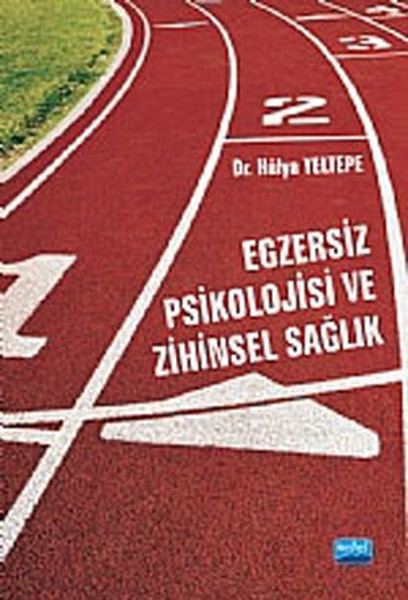 Egzersiz Psikolojisi Ve Zihinsel Sağlık kitabı