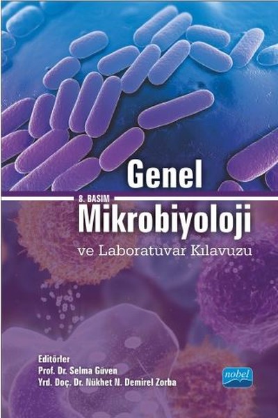 Genel Mikrobiyoloji Ve Laboratuvar Kılavuzu kitabı