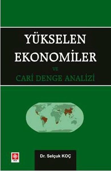 Yükselen Ekonomiler Ve Cari Denge Analizi kitabı