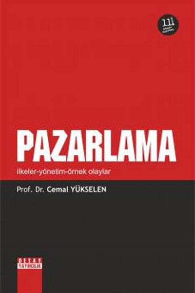 Pazarlama - İlkeler - Yönetim - Örnek Olaylar kitabı