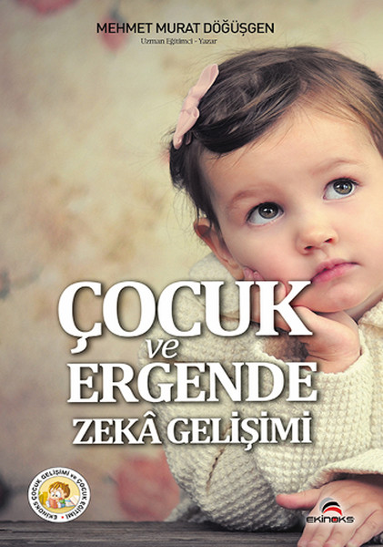 Çocuk Ve Ergende Zeka Gelişimi kitabı