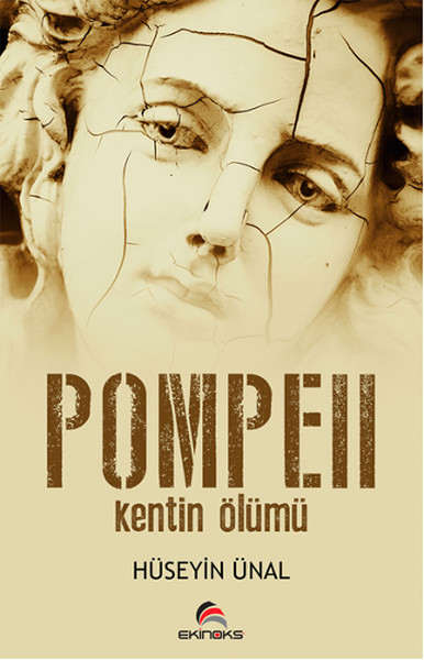 Pompeıı - Kentin Ölümü kitabı