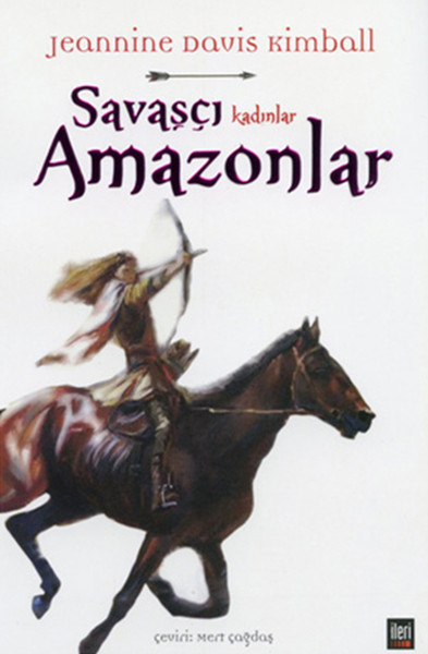 Savaşçı Kadınlar Amazonlar kitabı