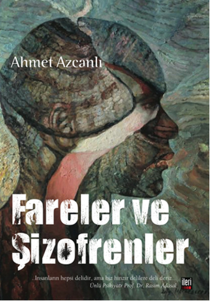 Fareler Ve Şizofrenler kitabı