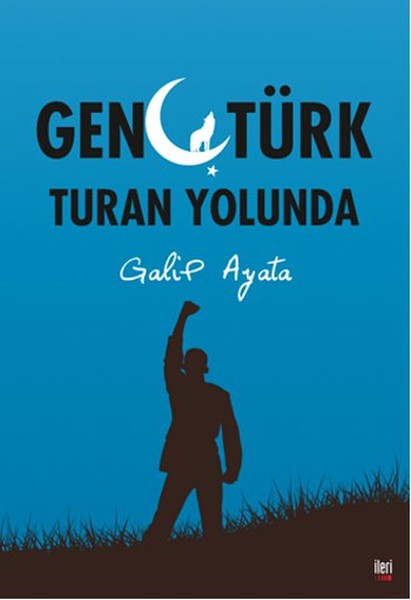 Genç Türk Turan Yolunda kitabı