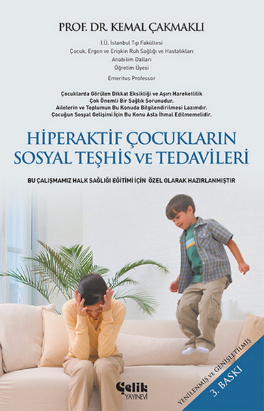 Hiperaktif Çocukların Sosyal Teşhis Ve Tedavileri kitabı