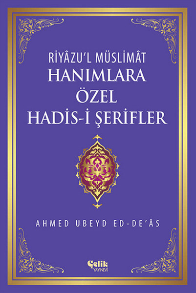 Hanımlara Özel Hadis-İ Şerifler kitabı