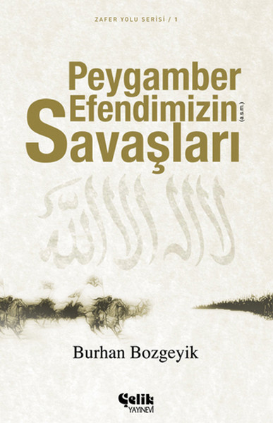 Peygamber Efendimizin Savaşları kitabı