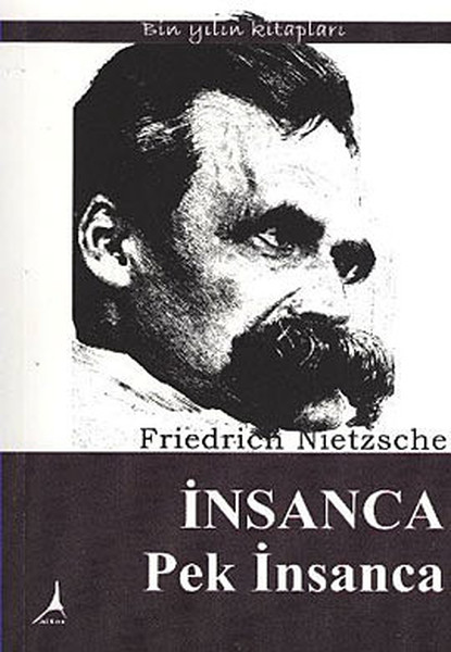 İnsanca Pek İnsanca kitabı